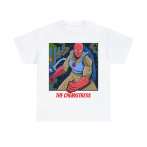 Cataclysm Comic's THE CHEMISTRESS Unisex Heavy Cotton Tee!